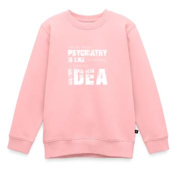 Psychiatrie - Sweat Premium enfant bio - rose - Devant - AI Model Kid Female (0cm)