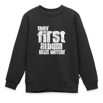 Leur premier album était meilleur 3 - Sweat Premium enfant bio - noir - Devant - AI Model Kid Female (0cm)