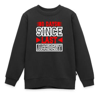 0 Days Since Last Accident 18 - Kinder Premium Organic Sweatshirt - Schwarz - Vorne - AI Model Kid Female (0cm)