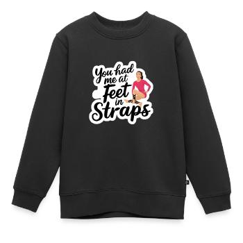 You Had Me At Feet In Straps 54 - Kinder Premium Organic Sweatshirt - Schwarz - Vorne - AI Model Kid Female (0cm)