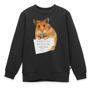 Hamster Zettel Botschaft - Toller Mensch bist - Kinder Premium Organic Sweatshirt - Schwarz - Vorne - AI Model Kid Female (0cm)