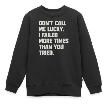 Humorvolles Zitat für Vertraute - Kinder Premium Organic Sweatshirt - Schwarz - Vorne - AI Model Kid Female (0cm)