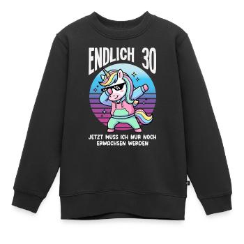 Endlich 30 Einhorn Geburtstag - Kinder Premium Organic Sweatshirt - Schwarz - Vorne - AI Model Kid Female (0cm)
