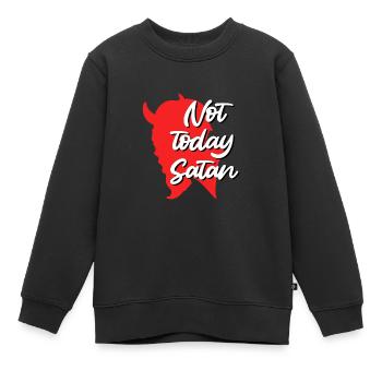 Satan Diable ne dit pas aujourd’hui Satan - Sweat Premium enfant bio - noir - Devant - AI Model Kid Female (0cm)