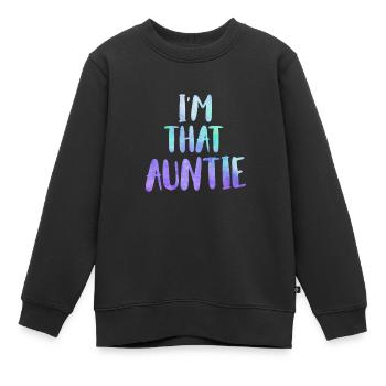 Je suis une telle tante Je suis cette tante Meilleure tante - Sweat Premium enfant bio - noir - Devant - AI Model Kid Female (0cm)