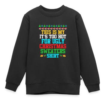 Ugly Christmas warme Weihnachten - Kinder Premium Organic Sweatshirt - Schwarz - Vorne - AI Model Kid Female (0cm)