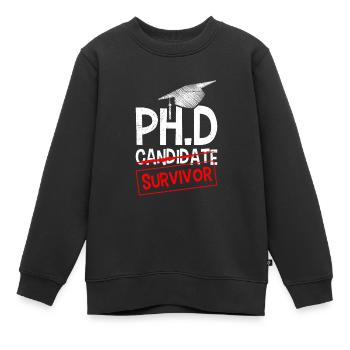 Ph.D Überlebt Ich habe einen Doktor Doktortitel - Kinder Premium Organic Sweatshirt - Schwarz - Vorne - AI Model Kid Female (0cm)