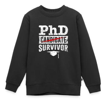 Ph.D Überlebt Ich habe einen Doktor Doktortitel - Kinder Premium Organic Sweatshirt - Schwarz - Vorne - AI Model Kid Female (0cm)