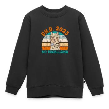 PhD Graduated 2023 No Probllama PhD Doctoral Degree - Kids Premium Organic Sweatshirt - black - Front - AI Model Kid Female (0cm)