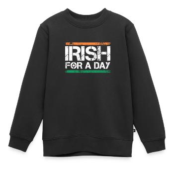Irish for a Day St. Patrick's Day - Kinder Premium Organic Sweatshirt - Schwarz - Vorne - AI Model Kid Female (0cm)