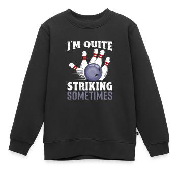 Bowling Strike I ́m Quite Striking Sometimes - Kids Premium Organic Sweatshirt - black - Front - AI Model Kid Female (0cm)