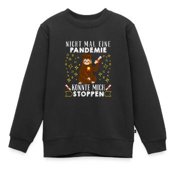 Masterarbeit Nicht mal eine Pandemie Stoppt Mich - Kinder Premium Organic Sweatshirt - Schwarz - Vorne - AI Model Kid Female (0cm)