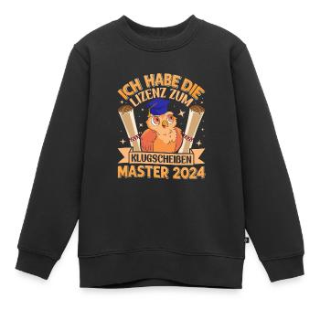Master 2024 Ich habe die Lizenz zum Klugscheißen - Kinder Premium Organic Sweatshirt - Schwarz - Vorne - AI Model Kid Female (0cm)