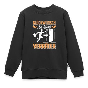 Glückwunsch zur Flucht VERRÄTER Abschied - Kinder Premium Organic Sweatshirt - Schwarz - Vorne - AI Model Kid Female (0cm)