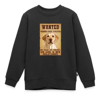 Labrador Besitzer WANTED Labrador Lustiges - Kinder Premium Organic Sweatshirt - Schwarz - Vorne - AI Model Kid Female (0cm)