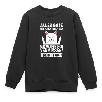 Alles Gute Werden Dich Vermissen! Dein Team - Kinder Premium Organic Sweatshirt - Schwarz - Vorne - AI Model Kid Female (0cm)