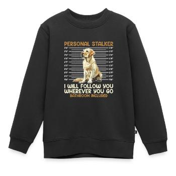 Labrador Liebhaber Persönlicher Stalker Labrador - Kinder Premium Organic Sweatshirt - Schwarz - Vorne - AI Model Kid Female (0cm)