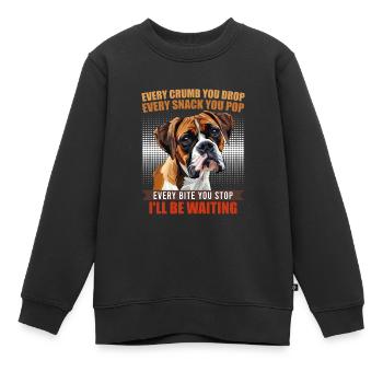 Boxer CHAQUE MIETTE QUE TU DÉPOSES, JE T’ATTENDRAI - Sweat Premium enfant bio - noir - Devant - AI Model Kid Female (0cm)