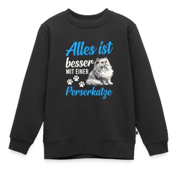Persian Cat EVERYTHING IS BETTER WITH A PERSIAN CAT - Kids Premium Organic Sweatshirt - black - Front - AI Model Kid Female (0cm)