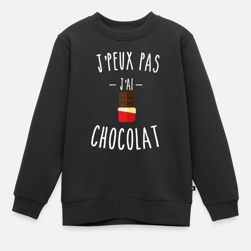 je peux pas j'ai chocolat - tablette - chocolat - Sweat Premium enfant bio - noir