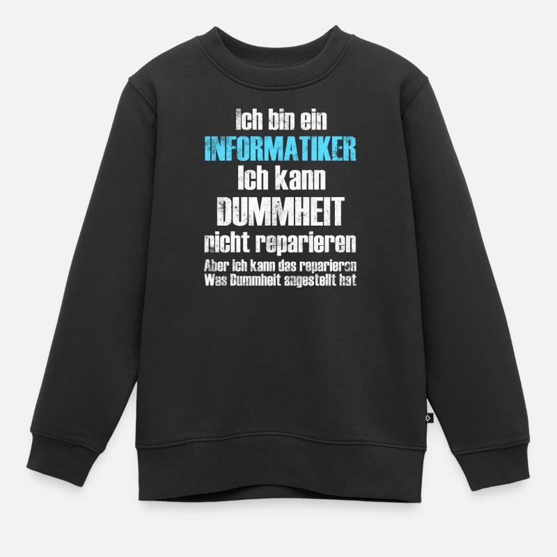Informatiker Informatik - Kinder Premium Organic Sweatshirt - Schwarz