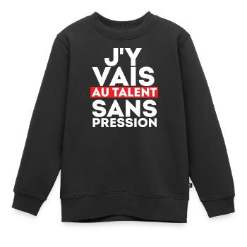 J'Y Vais AU Talent sans Pression - Sweat Premium enfant bio - noir - Devant - AI Model Kid Female (0cm)