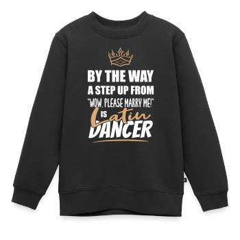 Lateinamerikanische Tänzer sind die attraktivsten - Kinder Premium Organic Sweatshirt - Schwarz - Vorne - AI Model Kid Female (0cm)