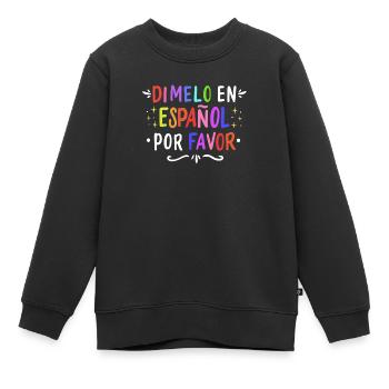 Spanish Spanish Teacher Language - Kids Premium Organic Sweatshirt - black - Front - AI Model Kid Female (0cm)