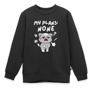 No Weekend Plans. My Plans None. Black. - Kids Premium Organic Sweatshirt - black - Front - AI Model Kid Female (0cm)