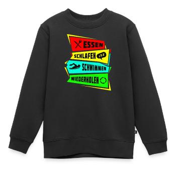 Essen Schlafen Schwimmen wiederholen - Kinder Premium Organic Sweatshirt - Schwarz - Vorne - AI Model Kid Female (0cm)