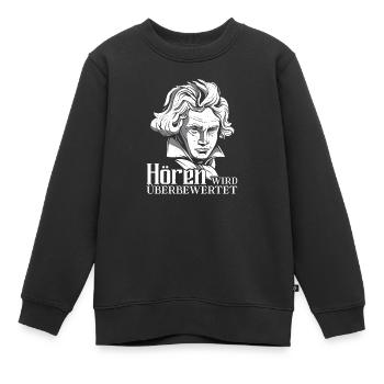 Komponist Beethoven taub Hören wird überbewertet - Kinder Premium Organic Sweatshirt - Schwarz - Vorne - AI Model Kid Female (0cm)
