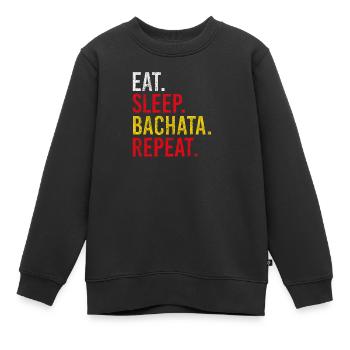 Manger dormir Bachata répéter Danse sensuelle - Sweat Premium enfant bio - noir - Devant - AI Model Kid Female (0cm)