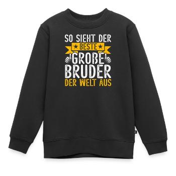 So Sieht Der Große Buder Der Welt Aus - Kinder Premium Organic Sweatshirt - Schwarz - Vorne - AI Model Kid Female (0cm)