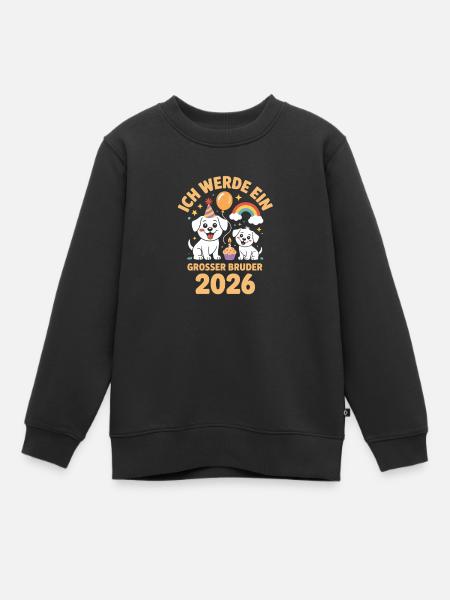 Ich werde ein grosser Bruder 2026 Hund Welpe - Kinder Premium Organic Sweatshirt - Schwarz