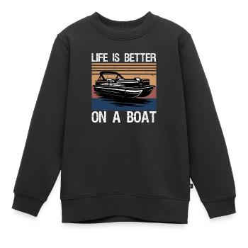 Boating Boat Captain Life is better on a boat - Kids Premium Organic Sweatshirt - black - Front - AI Model Kid Female (0cm)
