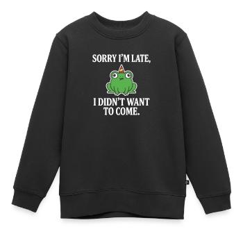 Sorry I’m Late Frog Didn’t Want To Come Funny - Kids Premium Organic Sweatshirt - black - Front - AI Model Kid Female (0cm)