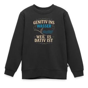 Genitiv ins Wasser – Sprachwitz - Kinder Premium Organic Sweatshirt - Schwarz - Vorne - AI Model Kid Female (0cm)
