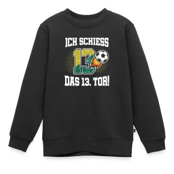 Ich Schiess 13. Tor Lustig 13. Geburtstag Fußball - Kinder Premium Organic Sweatshirt - Schwarz - Vorne - AI Model Kid Female (0cm)