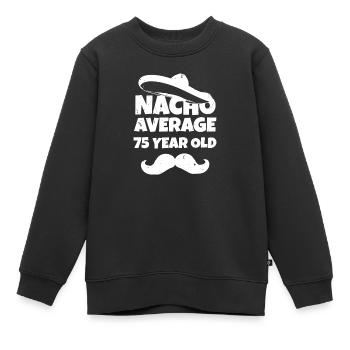 Nacho Durchschnitt 75 Jahre alt - Kinder Premium Organic Sweatshirt - Schwarz - Vorne - AI Model Kid Female (0cm)