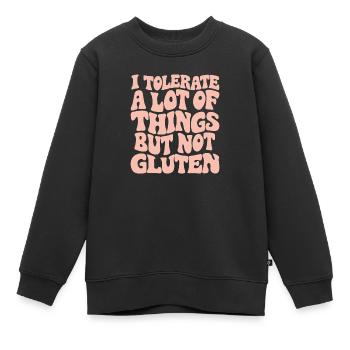 Viel tolerieren, aber kein Gluten - Kinder Premium Organic Sweatshirt - Schwarz - Vorne - AI Model Kid Female (0cm)