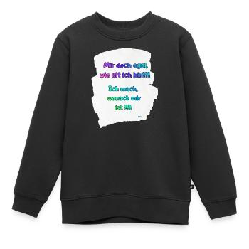 Alter egal, ich mach, was mir passt - Kinder Premium Organic Sweatshirt - Schwarz - Vorne - AI Model Kid Female (0cm)