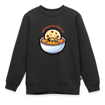 Kawaii « Keep Naan and Curry on » Design - Sweat Premium enfant bio - noir - Devant - AI Model Kid Female (0cm)