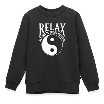 Entspannen: Nichts ist unter Kontrolle Yoga Achtsamkeit - Kinder Premium Organic Sweatshirt - Schwarz - Vorne - AI Model Kid Female (0cm)