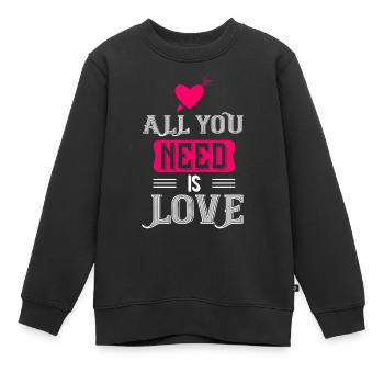 Tout ce dont vous avez besoin, c’est d’amour - Sweat Premium enfant bio - noir - Devant - AI Model Kid Female (0cm)