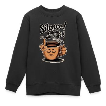Sei still! Zuerst mein Kaffee - Kinder Premium Organic Sweatshirt - Schwarz - Vorne - AI Model Kid Female (0cm)