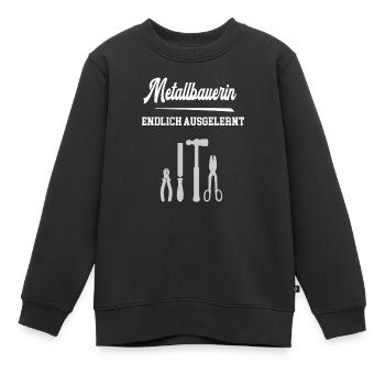 Metallbauerin Endlich Ausgelernt Lehrling Azubine - Kinder Premium Organic Sweatshirt - Schwarz - Vorne - AI Model Kid Female (0cm)