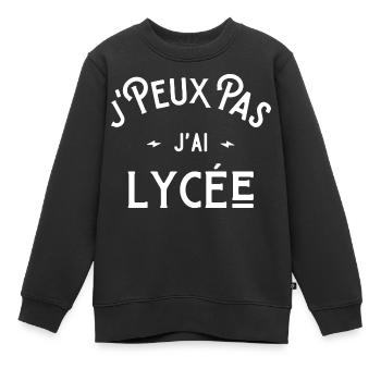 je peux pas j'ai lycée idée cadeau humour - Sweat Premium enfant bio - noir - Devant - AI Model Kid Female (0cm)