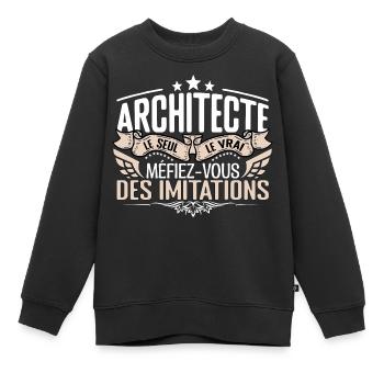 Architecte le seul Architecte le vrai Architecte - Sweat Premium enfant bio - noir - Devant - AI Model Kid Female (0cm)