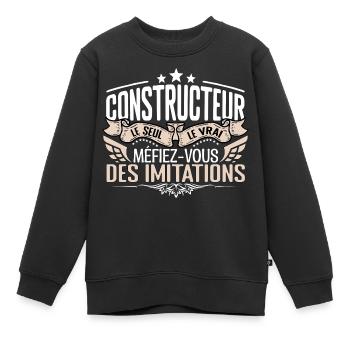 Constructeur le seul Constructeur le vrai Construc - Sweat Premium enfant bio - noir - Devant - AI Model Kid Female (0cm)