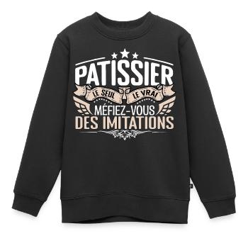 Pâtissier le seul Pâtissier le vrai Pâtissier - Sweat Premium enfant bio - noir - Devant - AI Model Kid Female (0cm)